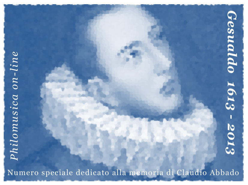 Gesualdo 1613-2013. Numero speciale dedicato alla memoria di Claudio Abbado